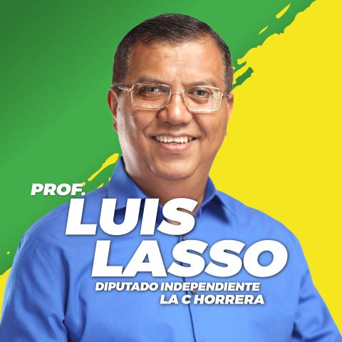 Profesor Luis Lasso, candidato a diputado Independiente del distrito de La Chorrera, circuito 13-4
